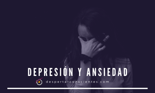 Depresión y ansiedad-Despertar Conscientes